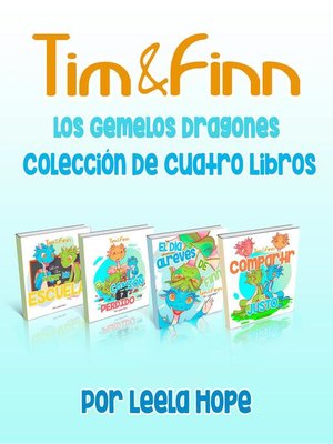 cover image of Tim y Finn, los Gemelos Dragones--Colección De Cuatro Libros